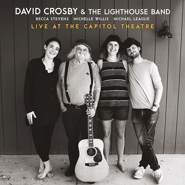  0127.svinterview.DAVID CROSBY & THE LIGHTHOUSE BAND - LIVE AT THE CAPITOL THEATRE _ COVER.png